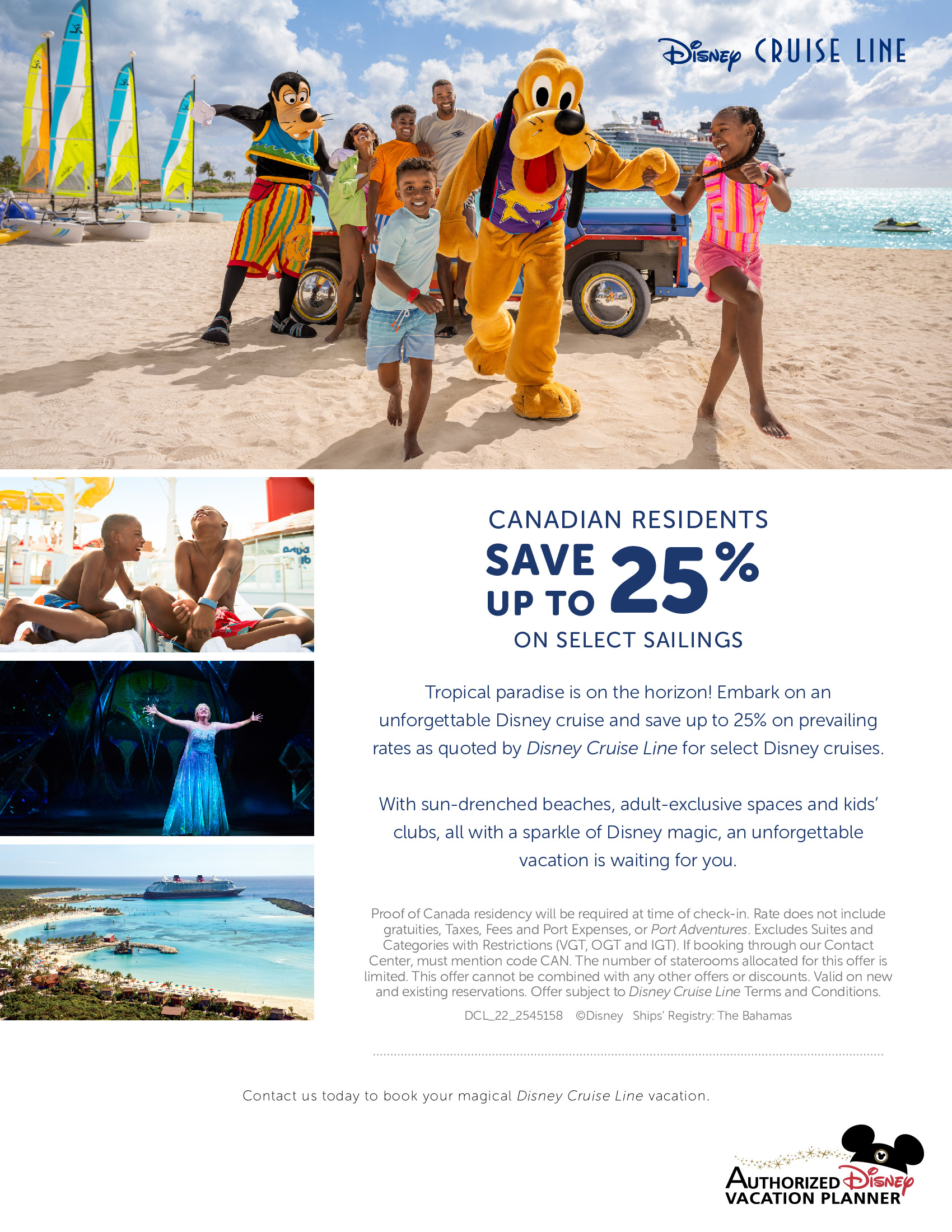 Canadian Residents - Save up to 25% on select Disney Cruise Line sailings Canadian Residents - Save up to 25% on select Disney Cruise Line sailings