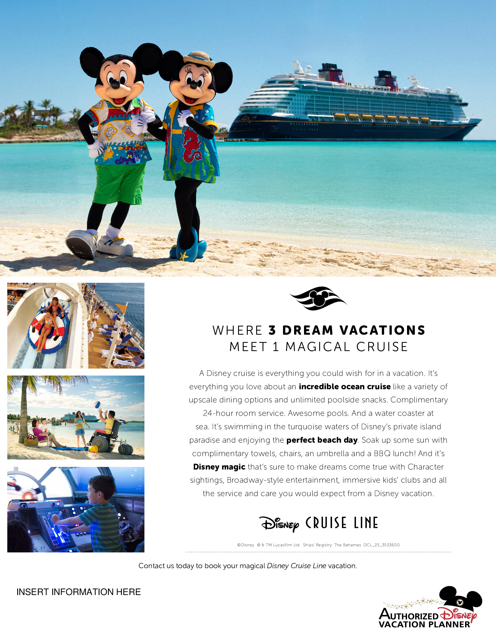 Disney Cruise Line - Where 3 dream vacations meet 1 magical cruise Disney Cruise Line - Where 3 dream vacations meet 1 magical cruise