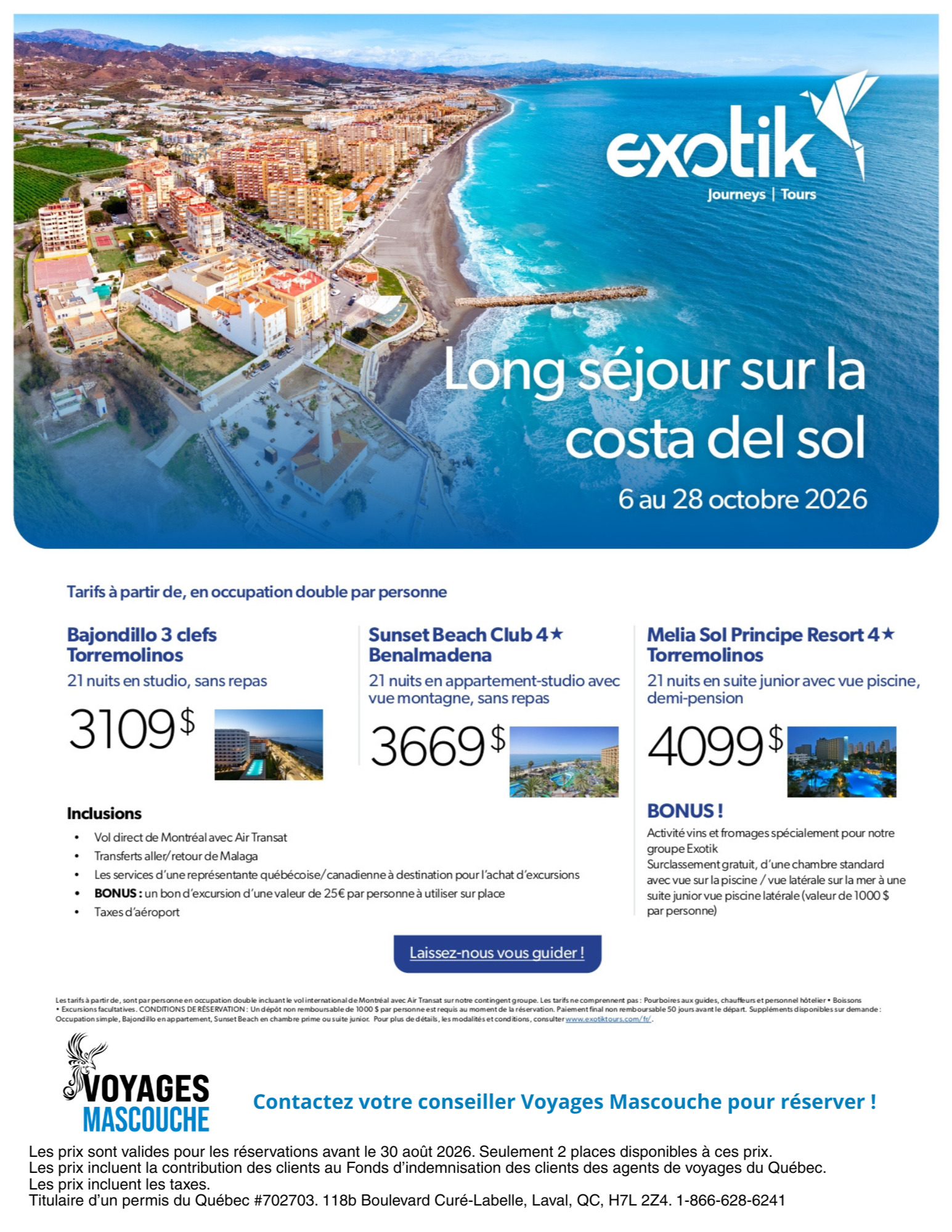 Exotik Promotion Long stay at costa del sol with Voyages Aquaterra Mascouche